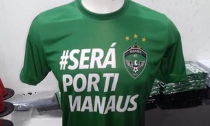 Em dificuldades para pagar jogadores, Manaus FC vende camisas com preços promocionais 