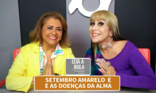 LEIA A BULA: SETEMBRO AMARELO COM LIILIA BARROS