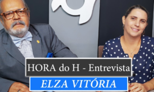 HORA do H: ELZA VITÓRIA, JUÍZA DE DIREITO