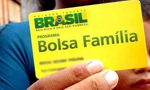 Pagamento do Bolsa Família começa e atende 386,6 mil famílias no Amazonas