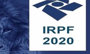 Mais de 60% dos contribuintes do Amazonas entregaram declarações do IRPF